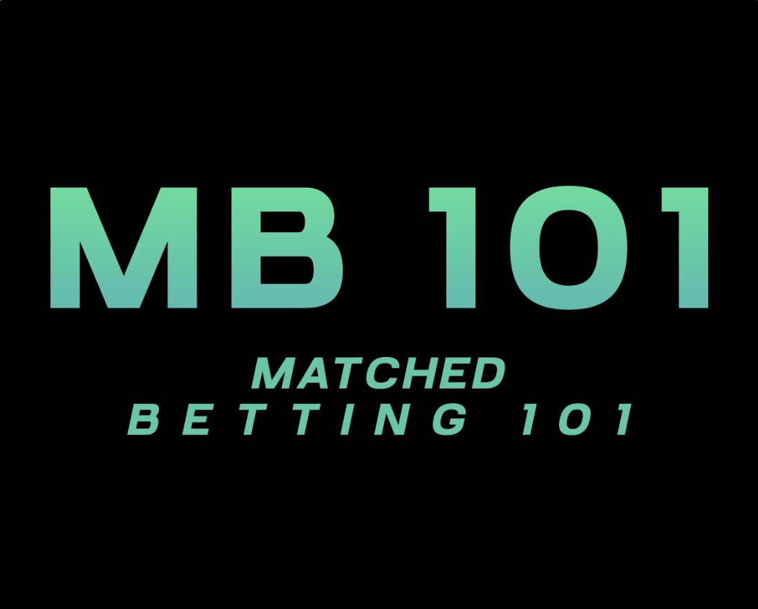 Matched Betting 101